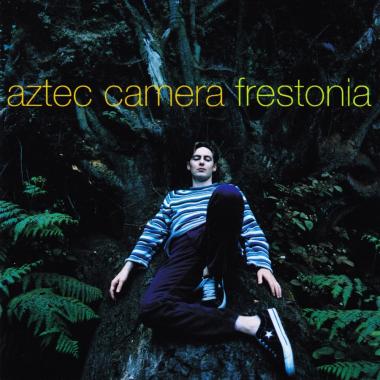 Aztec Camera -  Frestonia